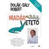 Dolák-Saly Róbert: Madáretető
